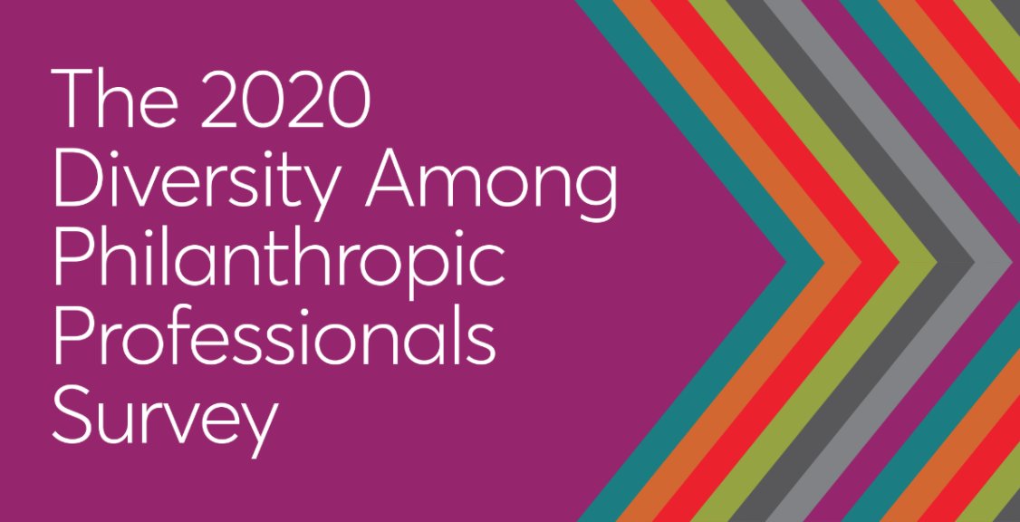 Diversity Among Philanthropic Professionals Report, 2020 - DataArts